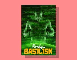 #34 for Rocky&#039;s Basilisk movie poster by mdtarikul260