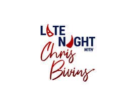 #134 para Late Night With Chris Bivins logo de oliverneil05
