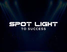 #33 for Spot Light To Success by omardesigner1