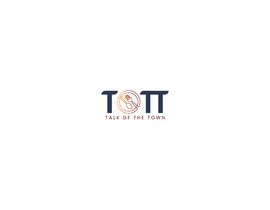 #139 para Im Looking for Logo TOTT (Talk Of The Town), Looking for Attractive professional Logos de fahmidahumaiya