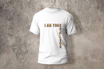 #49 cho &quot;I Am Your Realtor&quot; T-Shirt Design bởi rufaidarahman08