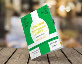 #78 for Design a Flyer For Nigerian Independent Party 2021 af shipon4162021