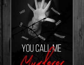 #166 for Cover art for “you Call me murderer” book by kamrul62