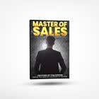 Graphic Design Kilpailutyö #59 kilpailuun Master Of Sales Documentary