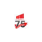 Graphic Design Entri Peraduan #26 for Create a 75 Anniversary company logo