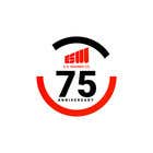 Graphic Design Kilpailutyö #44 kilpailuun Create a 75 Anniversary company logo
