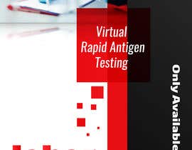 Nro 3 kilpailuun Marketing Materials - Virtual Rapid Antigen Testing käyttäjältä mahmoud2001
