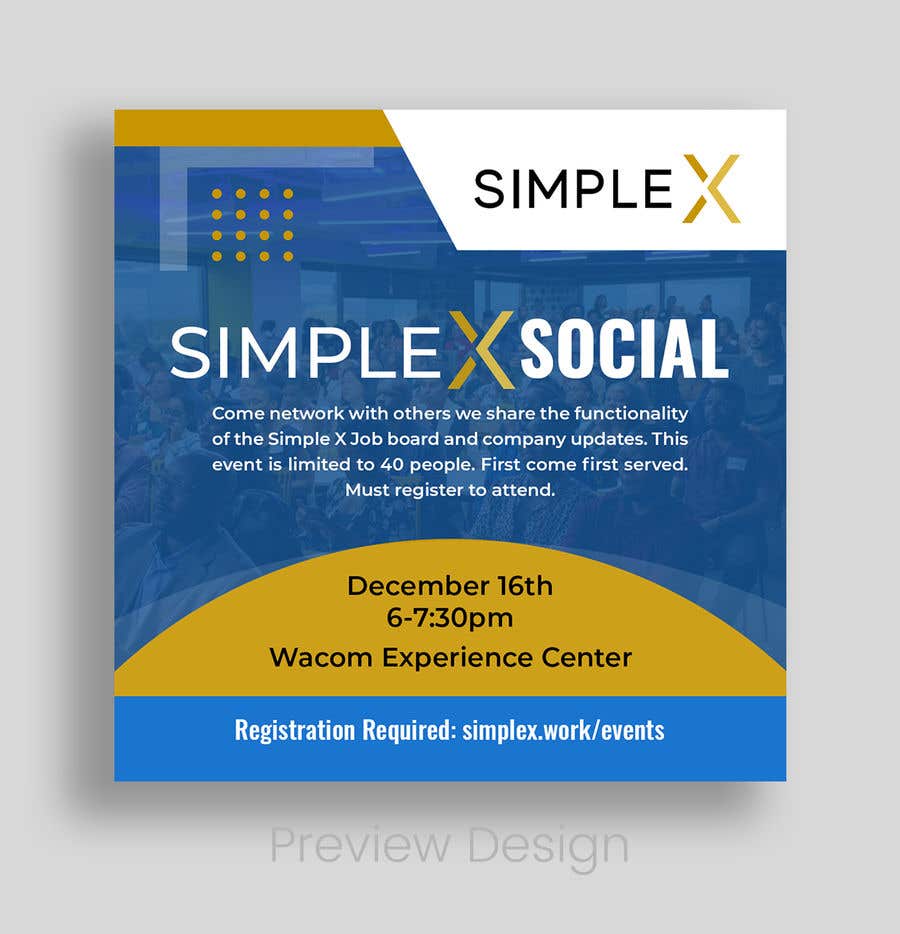 
                                                                                                                        Contest Entry #                                            21
                                         for                                             [Simple X Social] Make a flyer for a networking event/product soft launch
                                        