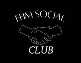 ashishmistray093 tarafından EHM Social Club için no 52