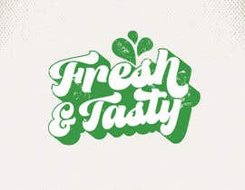 #243 untuk Fresh and Tasty logo oleh carolingaber