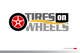 Εικόνα Συμμετοχής Διαγωνισμού #174 για                                                     Logo Design for Tires On Wheels
                                                