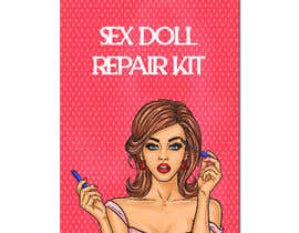 #18 para 5” x 7” Vertical Mailing Sticker “Sex Doll Repair Kit” por leonorfczpires19