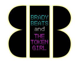 #121 สำหรับ Brady Beats and the Token Girl (Name/Logo Design) โดย hyroglifbeats