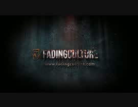 #38 для Create an Outro for our company, Fading Culture от prodesignerlabel