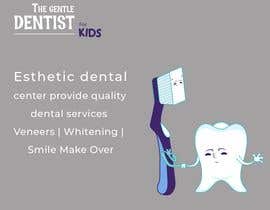 #24 untuk The Gentle Dentist for kids Templates oleh elghourfiz