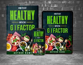 #12 for How To Eat Healthy with the G I Factor by safihasan5226