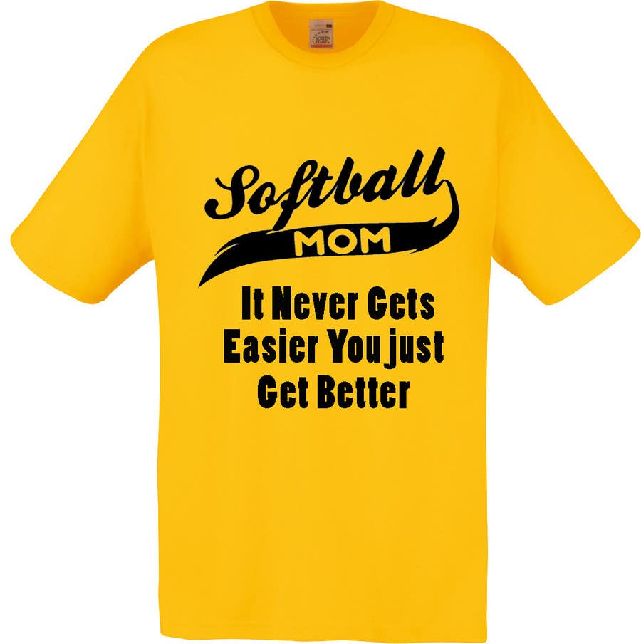 Inscrição nº 19 do Concurso para                                                 Design a T-Shirt for softball moms
                                            
