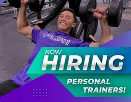 #94 cho Professional &quot;Now Hiring Personal Trainers&quot; Signage (1-Sided) - Urgent! bởi Expertdesigner33