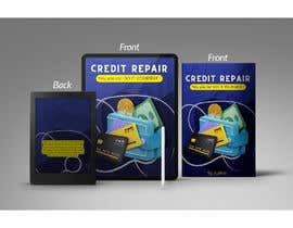 #31 for Ebook on DIY Credit Repair by Fabehaazhar11