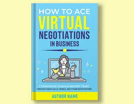 #34 per Book Cover for new business negotiation book da TheCloudDigital