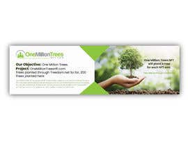 #42 for Create new Banner logo Design Sponsor &quot;One Million Trees NFT&quot; CopyWrite Plant a Tree by shaekh