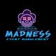 
                                                                                                                                    Konkurrenceindlæg #                                                50
                                             billede for                                                 Madness Event Management Logo
                                            
