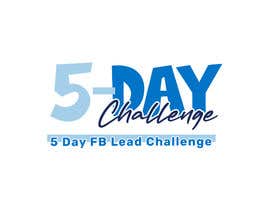 Nro 22 kilpailuun Create a logo for my 5-Day Challenge käyttäjältä talijagat