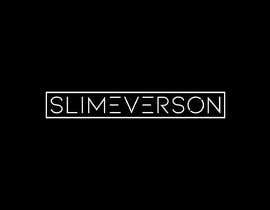 #31 untuk Logo for Slimeverson oleh mdsujanhossain70