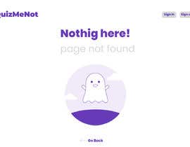 #15 cho Redesign This Page - &quot;Nothing here&quot; bởi sohaibakhtar0001