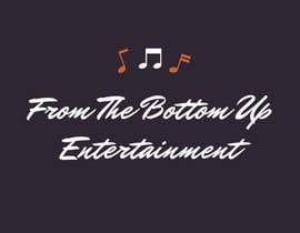 #7 for Logo for From the bottom up entertainment by ibrahimbutt381