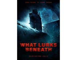 #64 for WHAT LURKS BENNEATH POSTER DESIGN af giuliawo