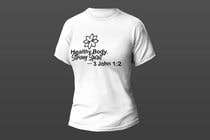 Nro 19 kilpailuun Create a t-shirt design (HEALTHY BODY. STRONG SPIRIT. - Be Still...) käyttäjältä niloykha510