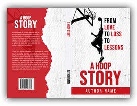 #60 for A Hoop Story: From Love to Loss to Lessons by srumby17