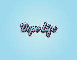 #98 for Logo for DOPE*LIFE by wendrigustiputra