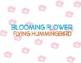 Nro 3 kilpailuun Blooming Flower Flying Hummingbird käyttäjältä laboniakter56765