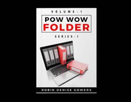 Nro 47 kilpailuun Pow Wow Folder Series 1 Volume 1 käyttäjältä dominicrema2013