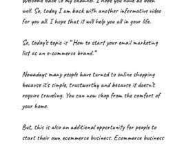 Nro 27 kilpailuun Write an original and valuable YouTube video script about email marketing käyttäjältä sabrina1978me
