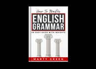 Graphic Design Entri Peraduan #136 for Create a cover for English Grammar Workbook