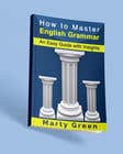 Graphic Design Entri Peraduan #129 for Create a cover for English Grammar Workbook