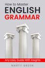 Graphic Design Entri Peraduan #210 for Create a cover for English Grammar Workbook