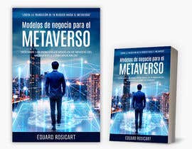 #85 for Portada libro no ficción: Modelos de negocio para el Metaverso by imranislamanik