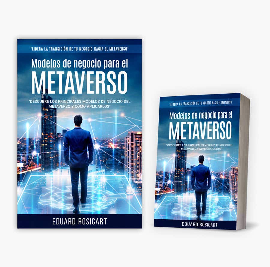 Конкурсная заявка №101 для                                                 Portada libro no ficción: Modelos de negocio para el Metaverso
                                            