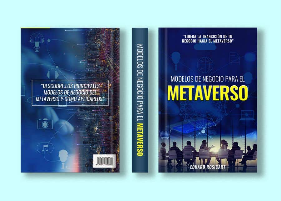 Конкурсная заявка №42 для                                                 Portada libro no ficción: Modelos de negocio para el Metaverso
                                            