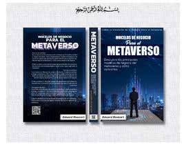 IDDIS2120 tarafından Portada libro no ficción: Modelos de negocio para el Metaverso için no 51