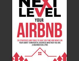 #106 untuk Cover Design for Airbnb ebook oleh kamrul62