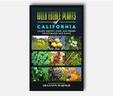 Graphic Design Kilpailutyö #55 kilpailuun Ebook cover for a Wild edible plant book
