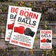 Миниатюра конкурсной заявки №307 для                                                     Born With Balls - Book Cover Contest (Guaranteed Winner!)
                                                
