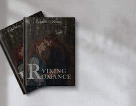 mahfuzahamad6669 tarafından Viking romance book cover için no 75