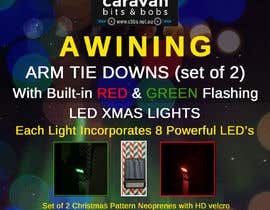 nº 93 pour SOLAR POWERED FLASHING CHRISTMAS LIGHTS/AWNING STAY SHUT STRAPS par khairulislamsc 