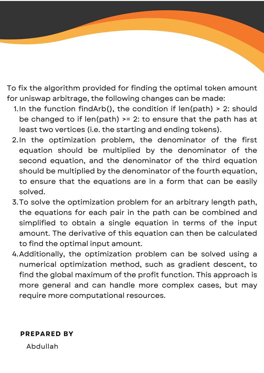 Inscrição nº 6 do Concurso para                                                 Fix algorithm provided for finding optimal token amount for Uniswap arbitrage
                                            